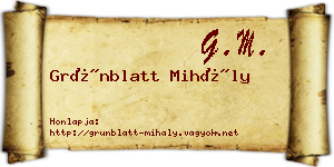 Grünblatt Mihály névjegykártya